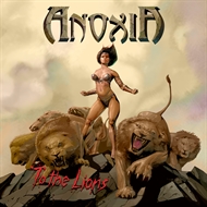 ANOXIA - To The Lions (CD)